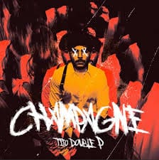 CHAMPAGNE - Tito Double P