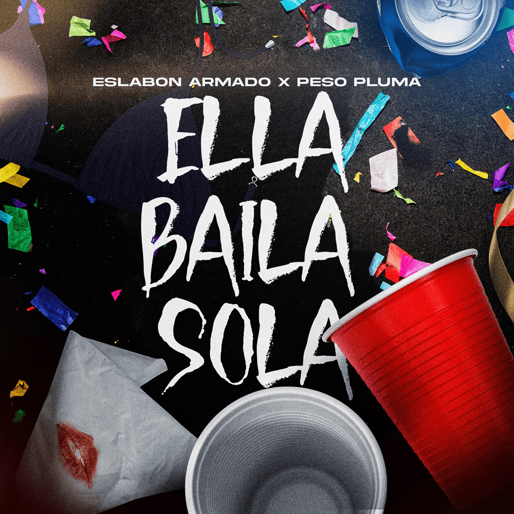 Ella Baila Sola - Peso Pluma