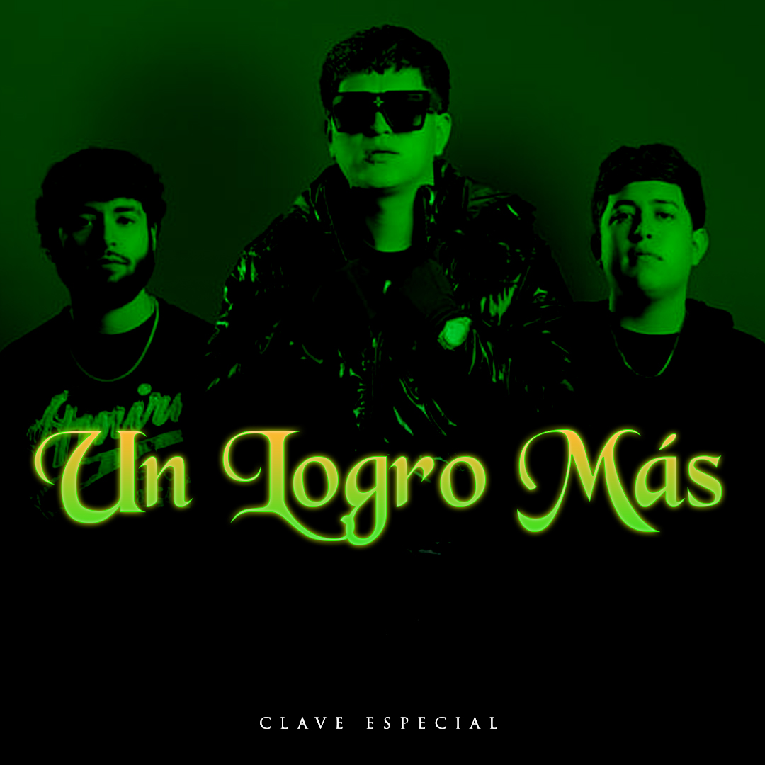 Un Logro Más (Letra) - Clave Especial